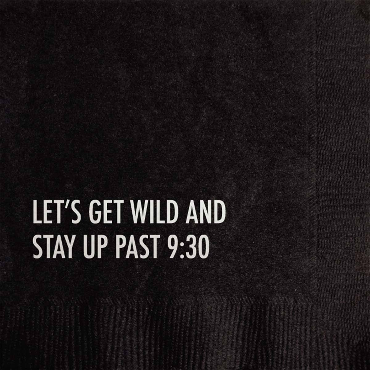 Get Wild - Funny Cocktail Napkin