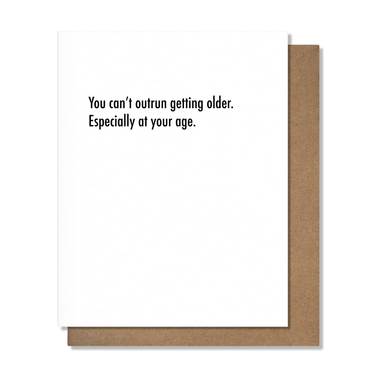 Can't Outrun - Birthday Card